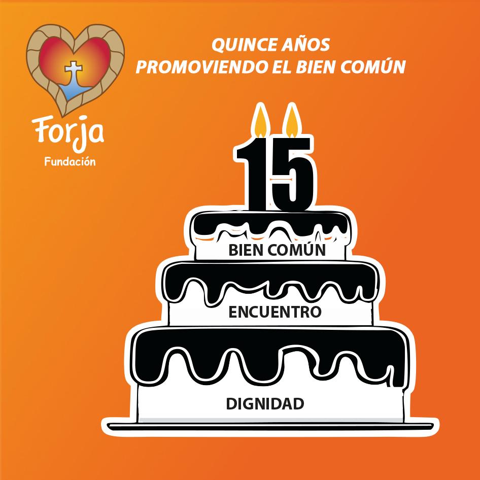 ¡Quince años promoviendo el Bien Común!